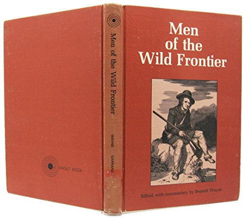 Stock image for Men of the wild frontier (A Target book) for sale by HPB Inc.