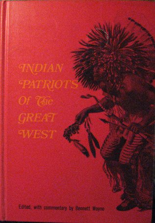 Imagen de archivo de Indian Patriots of the Great West (A Target Book) a la venta por BooksRun