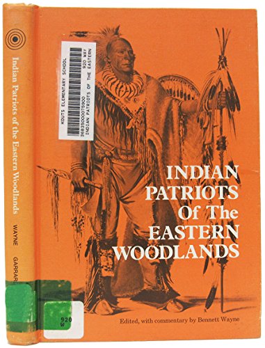 Stock image for Indian Patriots of the Eastern Woodlands for sale by Granada Bookstore,            IOBA