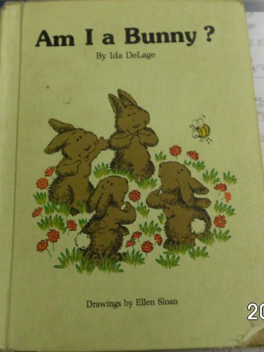 Imagen de archivo de Am I A Bunny? a la venta por Books Unplugged