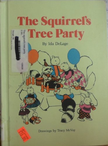 Beispielbild fr The Squirrels Tree Party zum Verkauf von Hawking Books