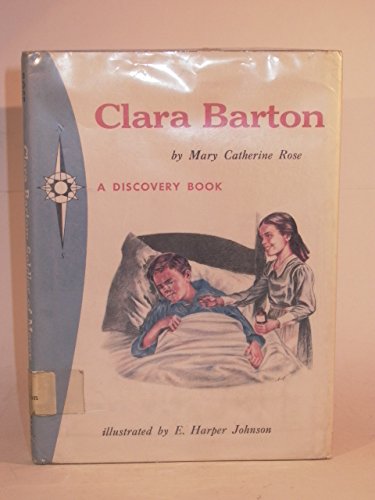 Stock image for Clara Barton Soldier Of Mercy for sale by Hawking Books