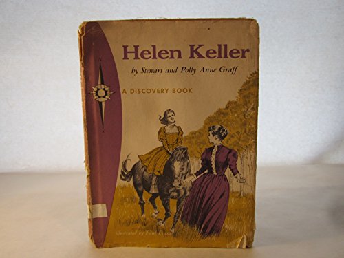 Stock image for Helen Keller: Toward the Light (A Discovery Book) for sale by ThriftBooks-Atlanta