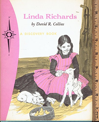 Linda Richards: First American Trained Nurse (Discovery Book) (9780811663137) by Collins, David R.