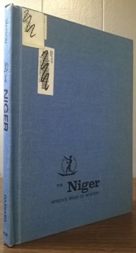 The Niger: Africa's river of mystery (Rivers of the world) (9780811663748) by Watson, Jane (Werner)