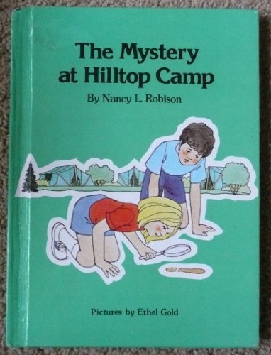 Stock image for The Mystery at Hilltop Camp (Garrard Mystery Book) for sale by HPB-Diamond