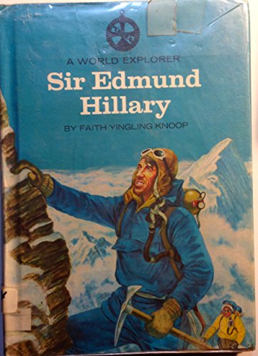 Stock image for A World Explorer: Sir Edmund Hillary for sale by ThriftBooks-Atlanta