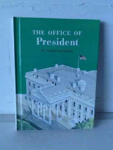 Beispielbild fr The Office of President zum Verkauf von ThriftBooks-Atlanta