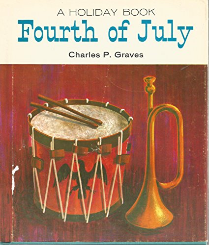 Imagen de archivo de Fourth of July (Holiday book) a la venta por ThriftBooks-Atlanta