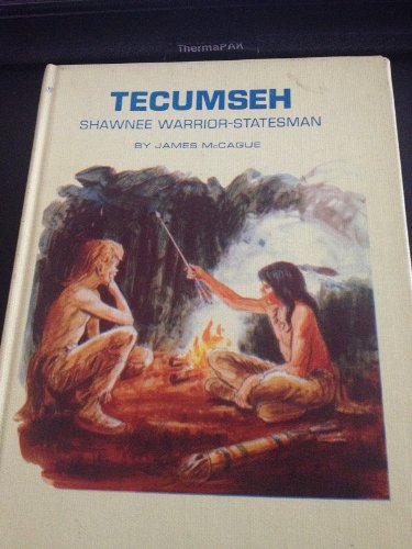 Beispielbild fr Tecumseh, Shawnee Warrior-Statesman zum Verkauf von Better World Books