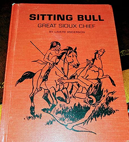 Stock image for Sitting Bull, Great Sioux Chief for sale by Front Cover Books