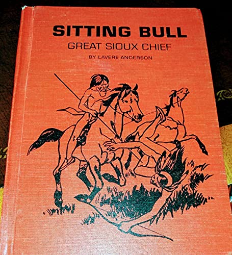 Sitting Bull, Great Sioux Chief