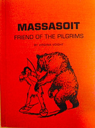 Beispielbild fr Massasoit, Friend of the Pilgrims (Gerrard Indian Books) zum Verkauf von Jenson Books Inc