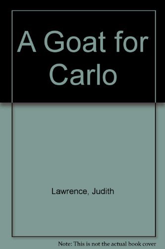 Imagen de archivo de A Goat for Carlo a la venta por Better World Books