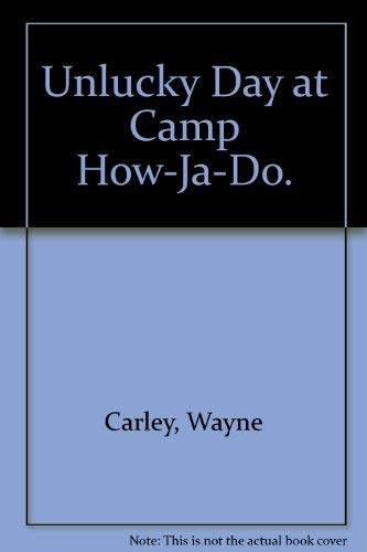 Stock image for Unlucky Day at Camp How-Ja-Do for sale by ThriftBooks-Atlanta