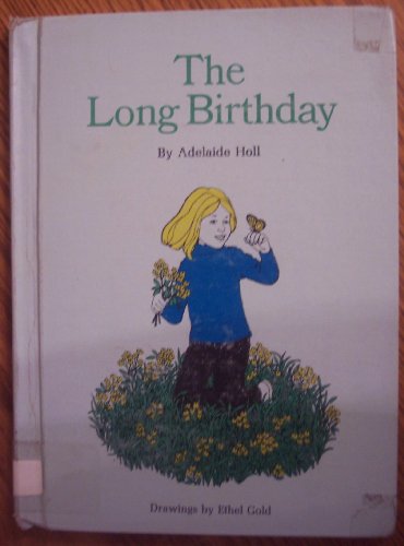 The Long Birthday (9780811669740) by Holl, Adelaide