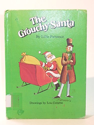 Stock image for The Grouchy Santa for sale by Library House Internet Sales