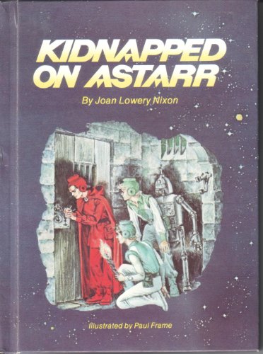 Imagen de archivo de Kidnapped on Astarr a la venta por ABC Books