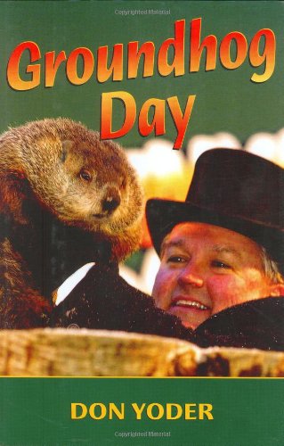 Stock image for Groundhog Day for sale by ThriftBooks-Dallas