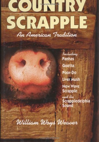 Stock image for Country Scrapple: An American Tradition for sale by Books for Life