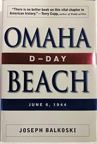 Stock image for Omaha Beach: D-Day, June 6, 1944 for sale by BooksRun