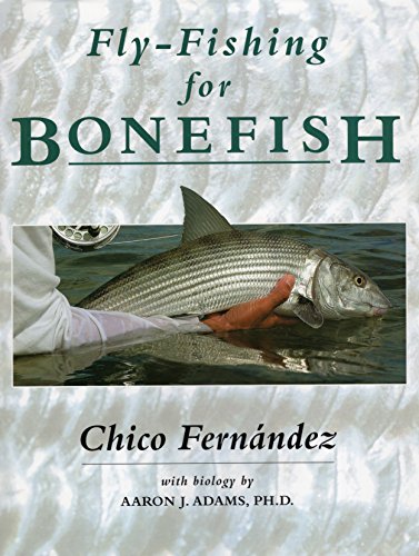 Stock image for Fly-Fishing for Bonefish for sale by Fireside Angler