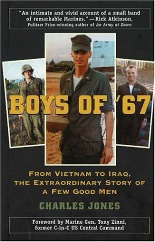 9780811701631: Boys of '67: From Vietnam to Iraq, the Extraordinary Story of a Few Good Men