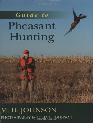 Beispielbild fr Guide to Pheasant Hunting zum Verkauf von Wonder Book