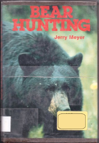 Stock image for Bear Hunting for sale by HPB-Diamond