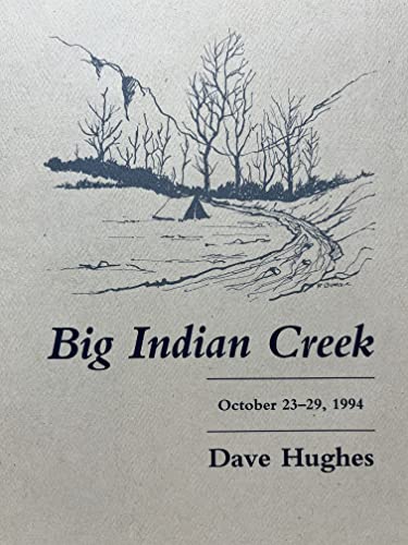 Big Indian Creek: October 23-29, 1994.