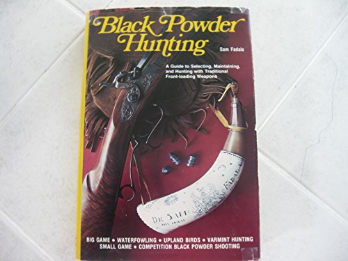 Imagen de archivo de Black powder hunting a la venta por Stone Soup Books Inc