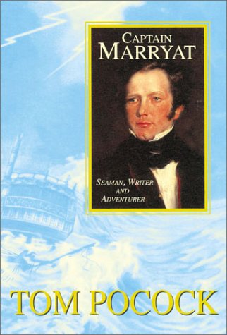 Imagen de archivo de Captain Marryat : Seaman, Writer, Adventurer a la venta por Better World Books