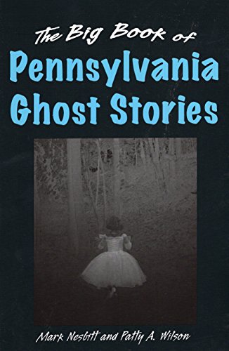 Stock image for The Big Book of Pennsylvania Ghost Stories (Big Book of Ghost Stories) for sale by ZBK Books