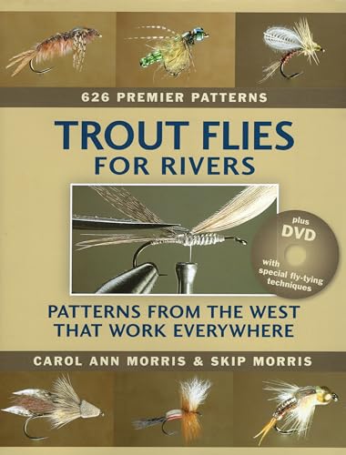 Stock image for Trout Flies for Rivers: Patterns from the West That Work Everywhere for sale by SecondSale