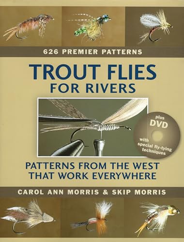 

Trout Flies for Rivers: Patterns from the West That Work Everywhere [signed] [first edition]