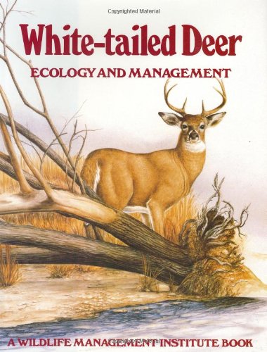 9780811704861: White-Tailed Deer: Ecology and Management