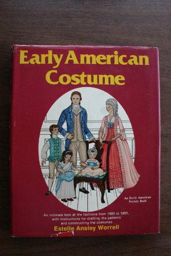 Beispielbild fr Early American Costume zum Verkauf von Better World Books: West