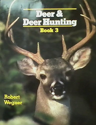 Imagen de archivo de Deer and Deer Hunting a la venta por Better World Books