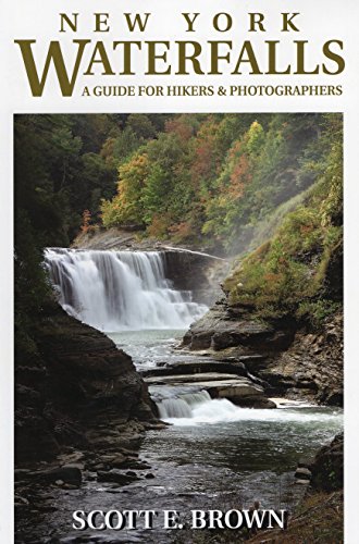 Stock image for New York Waterfalls: A Guide for Hikers & Photographers for sale by SecondSale