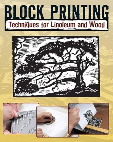 Beispielbild fr Block Printing: Techniques for Linoleum and Wood zum Verkauf von Goodwill Books