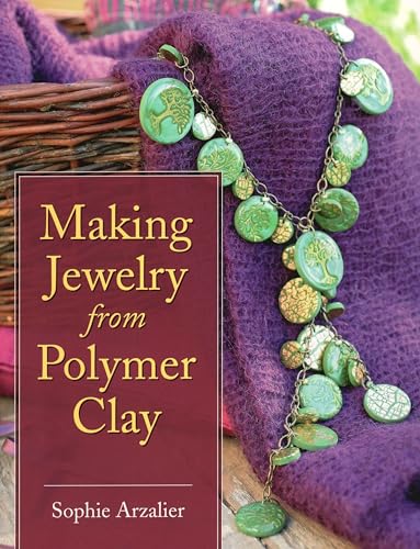 Beispielbild fr Making Jewelry from Polymer Clay zum Verkauf von Goodwill Books