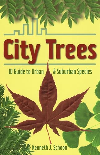 9780811707596: City Trees: ID Guide to Urban and Suburban Species