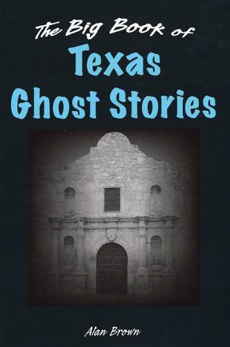 9780811708593: Big Book of Texas Ghost Stories