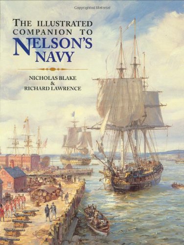 9780811708647: The Illustrated Companion to Nelson's Navy