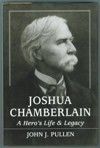 Beispielbild fr Joshua Chamberlain: A Hero's Life and Legacy zum Verkauf von SecondSale