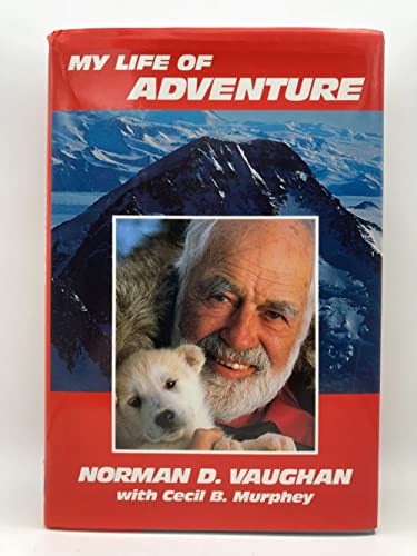Stock image for My Life of Adventure for sale by WorldofBooks