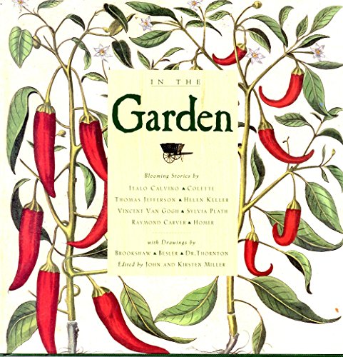 Stock image for In the Garden for sale by Ed's Editions LLC, ABAA