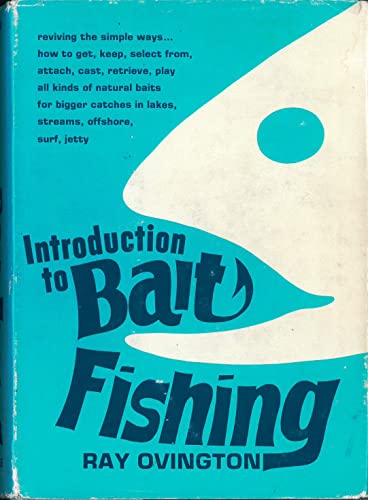Beispielbild fr Introduction to bait fishing zum Verkauf von Wonder Book