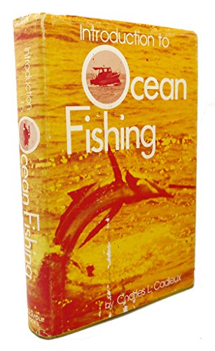 Beispielbild fr Introduction to ocean fishing, zum Verkauf von Nealsbooks