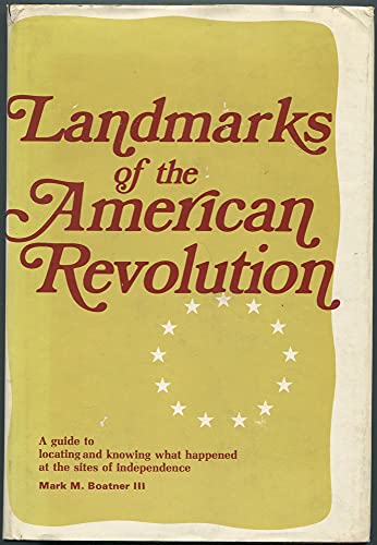 Stock image for Landmarks Of The American Revolution for sale by Blue Awning Books